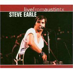 Steve Earle : Live from Austin TX